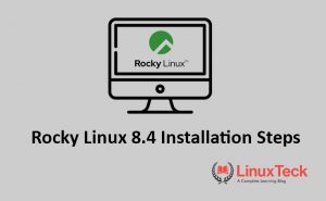 rocky linux 8.4 installation steps