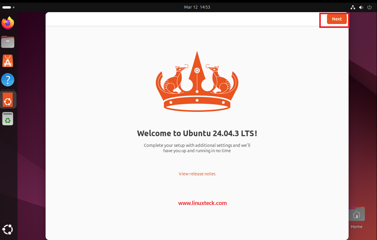 9 Steps to Install Ubuntu 24.04 LTS - Complete Guide With Screenshots (2026) 59 Welcome to Ubuntu 24.04.3 LTS first-login wizard — LinuxTeck
