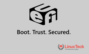 UEFI Secure Boot Linux trust chain explained — LinuxTeck