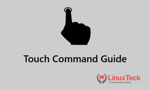 touch command in linux examples