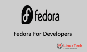Fedora for developers workstation setup