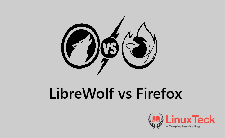 LibreWolf vs Firefox 2026: Find the Better Browser