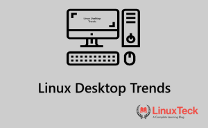 Linux desktop trends 2026 comparison of GNOME, KDE Plasma, XFCE, Cinnamon, and COSMIC