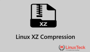 xz compression in linux